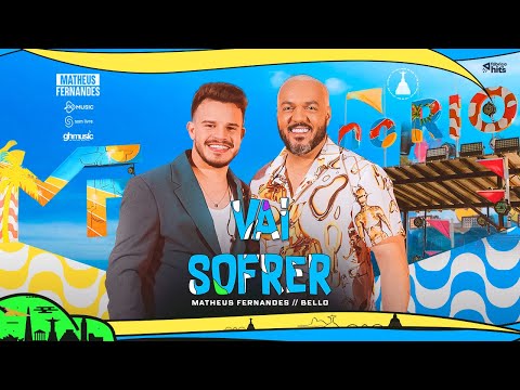 Matheus Fernandes e Belo - Vai Sofrer | DVD MF No Rio