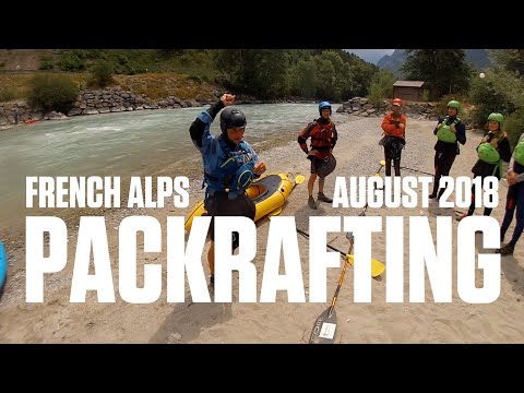 Packrafting the French Alps