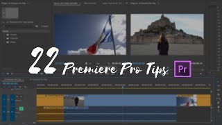 22 Premiere Pro Tips & Tricks (+GIVEAWAY!)