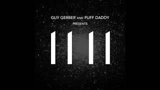 Guy Gerber &amp; Puff Daddy - My Heart