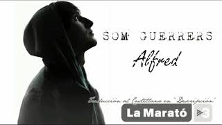Som Guerrers - Alfred (Cover En Español) PORTA