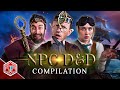 Who is Baradun?! - NPC D&D Compilation 11