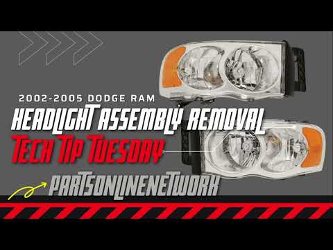 2002-2005 Dodge Ram Headlight Removal/Replacement - Tech Tip Tuesday