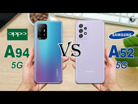 OPPO A94 5G vs SAMSUNG GALAXY A52 5G