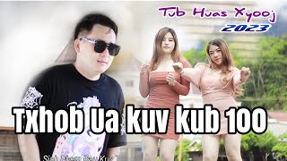 Download lagu txhob ua kuv kub 100.Tub Huas Xyooj MV2023 mp3