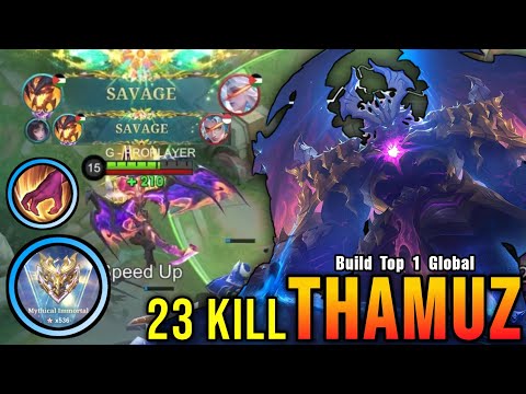 2x SAVAGE + 23 Kills!! Jungler META Thamuz 100% Deadly!! - Build Top 1 Global Thamuz ~ MLBB
