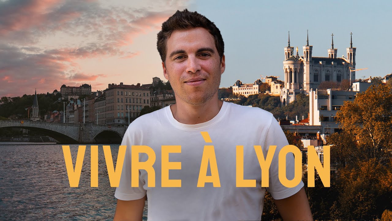 LYON, C’EST COOL À VIVRE ? ARTHUR Y HABITE DEPUIS 10 ANS & NOUS LE DIT !