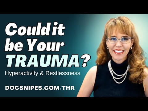 Trauma Related Symptoms Hyperactivity and Restlessness