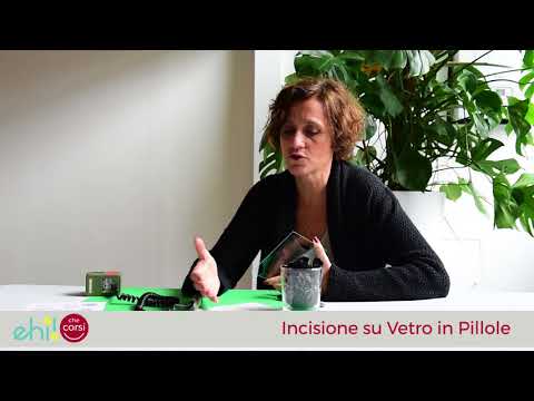 Lab di Incisione su Vetro: quale tecnica impareremo?