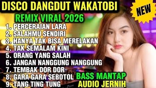 Download lagu DISCO DANGDUT WAKATOBI TERBARU 2026‼️LAGU DANGDUT TRENDING VIRAL TIKTOK BASS MANTAP AUDIO JERNIH mp3 Download lagu DISCO DANGDUT WAKATOBI TERBARU 2026‼️LAGU DANGDUT TRENDING VIRAL TIKTOK BASS MANTAP AUDIO JERNIH mp3