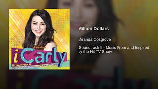 Miranda Cosgrove | Million dollars (audio)