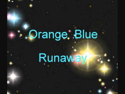 Orange Blue - Runaway (Euromix' 96)