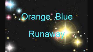 Orange Blue - Runaway (Euromix' 96)