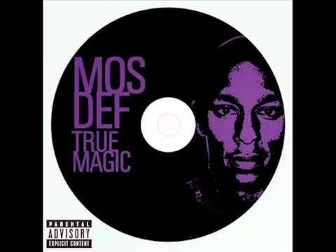 Mos Def - 2006 True Magic - Thug is a Drug
