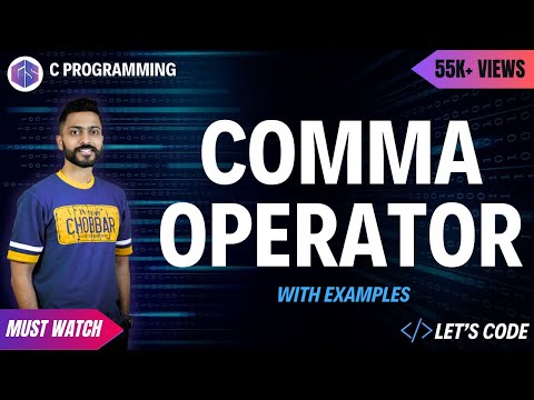 Comma Operator with examples | C Programming