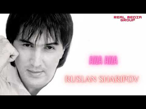 Ruslan Sharipov -  Ana ana | Руслан Шарипов - ана ана