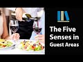 THE FIVE SENSES IN GUESTS AREA Food And Beverage Service Training 4