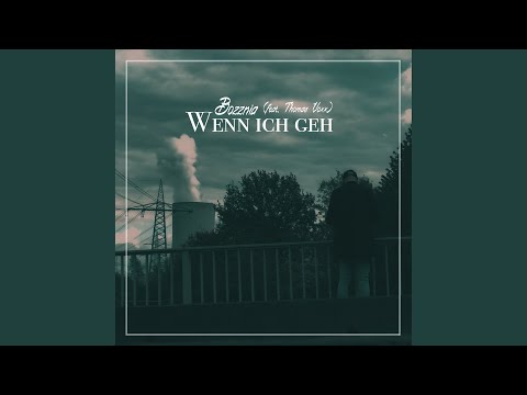 Wenn ich geh