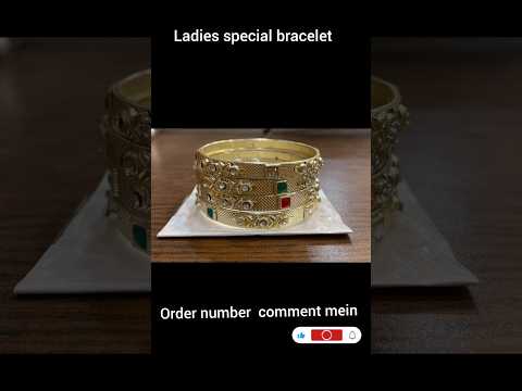 ladies special bracelet #shortvideo #jewellery