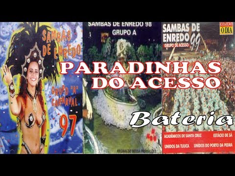 Todas as paradinhas do Acesso. Anos: 1997, 1998 e 1999