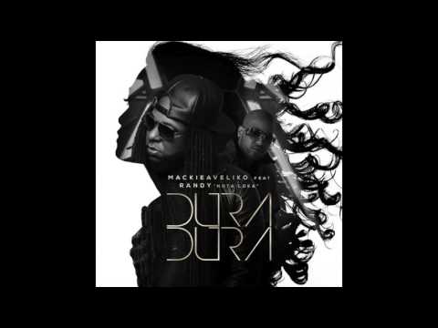 Mackieaveliko - Dura Dura feat. Randy Nota Loca