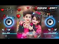 Mohabbat Ka Gam Hai Mile Jitana Kam Hai Dj Hindi Song Dj Hard Bass Teaching ️