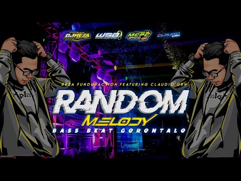 DJ RANDOM MELODY BASS BEAT GORONTALO || SPESIAL FEATURING MCPC X WSB