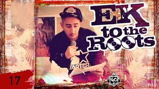 Eko Fresh - Outro - Ek To The Roots - Album - Track 17 (CD 2)