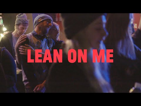 Lean On Me video thumbnail