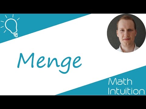 Was ist eine Menge? | Math Intuition