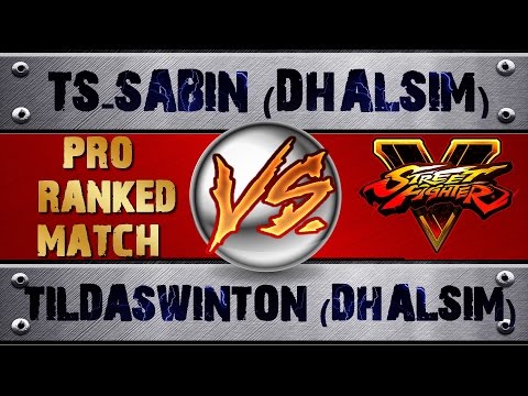 Street Fighter V TS=SABIN (DHALSIM) VS TILDASWINTON (DHALSIM) PRO RANKED MATCH - VER 1.01 HD