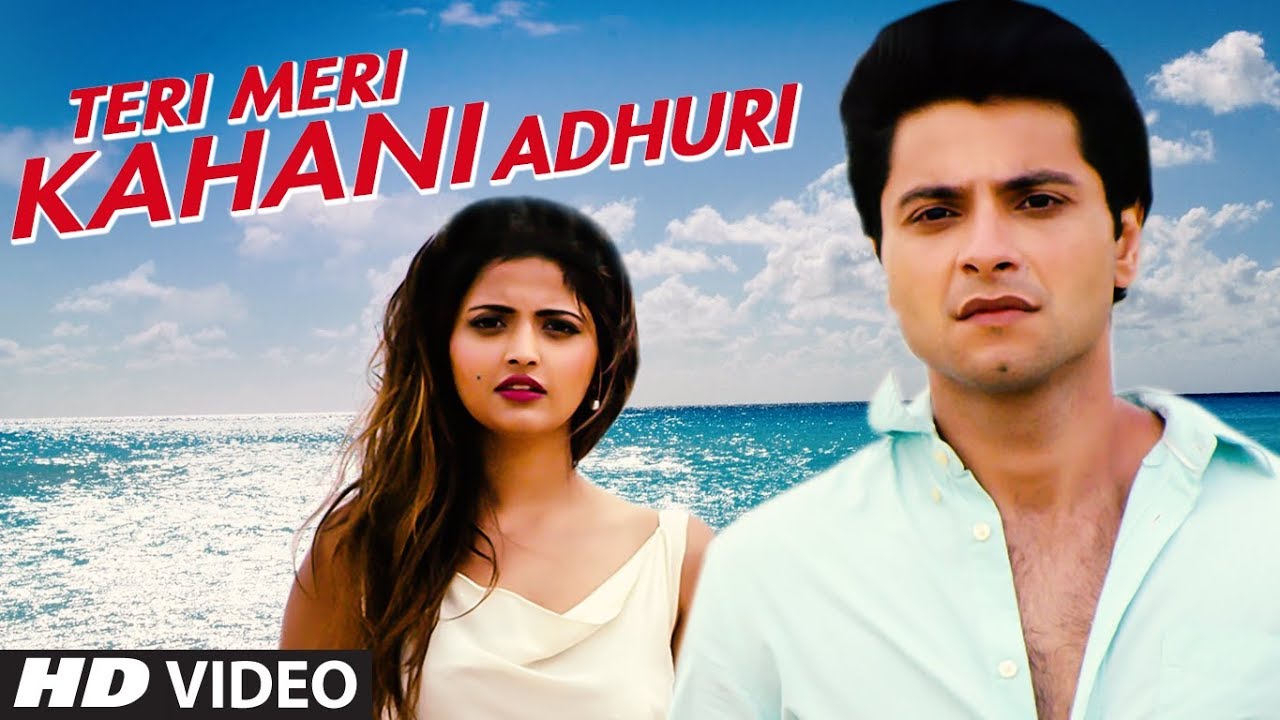 Teri Meri Kahani Adhuri (Title) Lyrics  | Teri Meri Kahani Adhuri | Mishal Raheja, Shirin Kanchwala | Aditya Salankar | Aditya Salankar