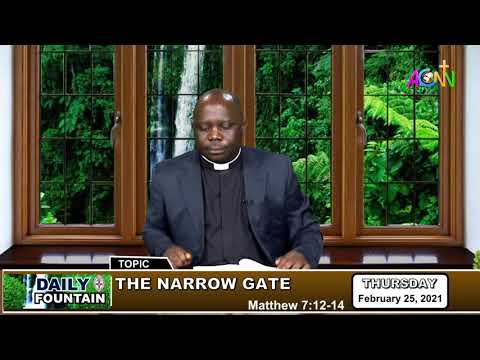 DAILY FOUNTAIN DEVOTIONAL FOR FEBRUARY 25, 2021 - THE REV'D ABRAHAM MSUGUH ATEREM