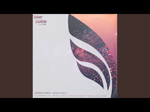 Space Circle (Miroslav Vrlik & Giovanni Varlotta Remix)