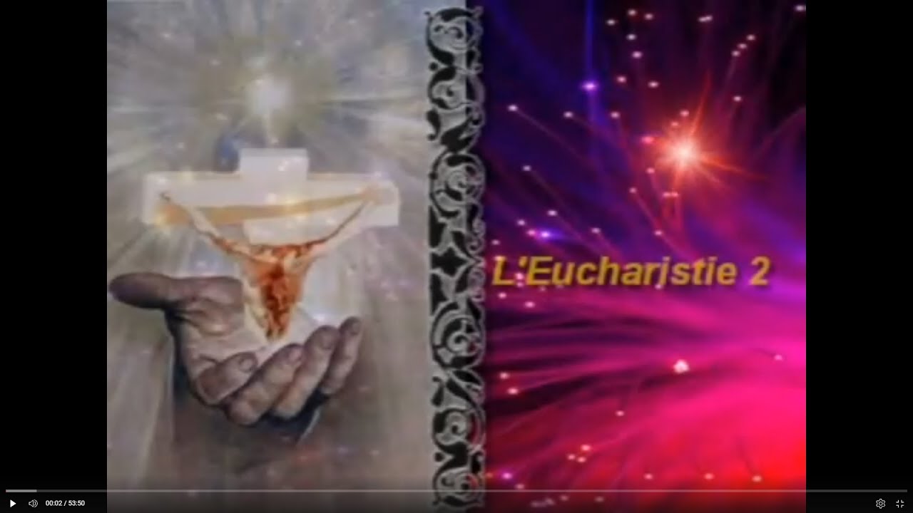 09  L'Eucharistie 2