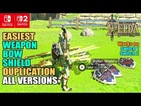 The EASIEST Weapon/Bow/Shield Duplication Glitch for ALL VERSIONS of Breath of the Wild | 1.0-1.8.2