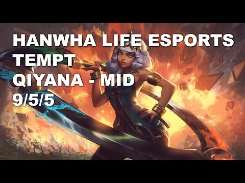 Hanwha Life Esports Tempt Mid Qiyana vs LeBlanc - KR Challenger Rank Game