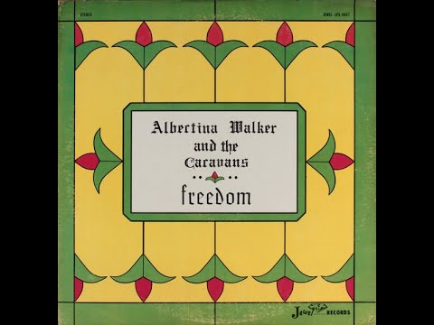 Albertina Walker + The Caravans / Impossible Dream