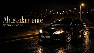 Download lagu MC Gustta e MC DG – Abusadamente (DJ_TAB Remix) mp3 Download lagu MC Gustta e MC DG – Abusadamente (DJ_TAB Remix) mp3