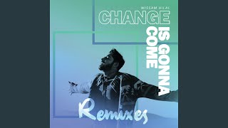 Change Is Gonna Come (Evida Remix)