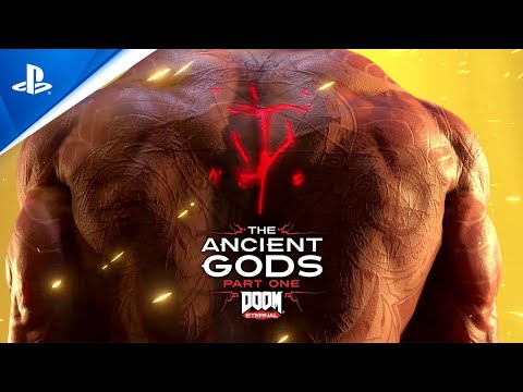 DOOM Eternal: The Ancient Gods | Part One Official Launch Trailer | PS4