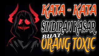 Download lagu KATA KATA SINDIRAN KASAR BUAT ORANG T0XIC mp3 Download lagu KATA KATA SINDIRAN KASAR BUAT ORANG T0XIC mp3