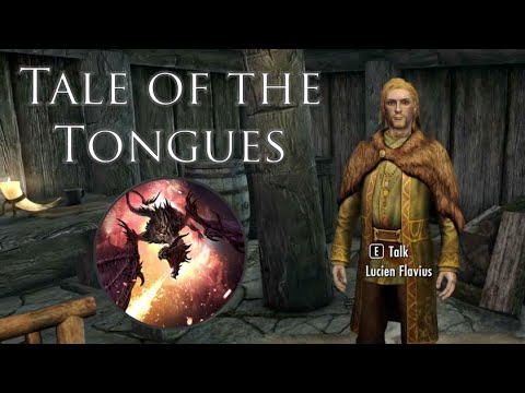 Lucien Sings Tale of the Tongues - Elder Scrolls V: Skyrim Mod