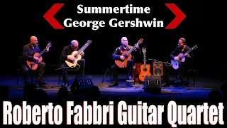 Summertime di George Gershwin - Roberto Fabbri Guitar Quartet, chitarra classica