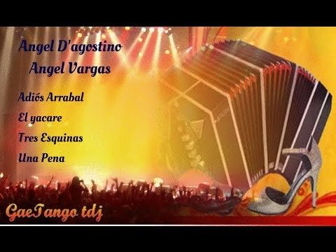Tanda di tango  Ángel D'Agostino Ángel Vargas 1941