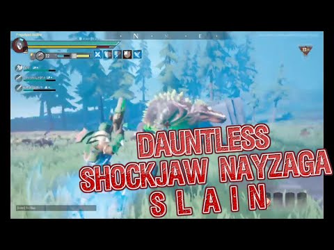 Dauntless - Shockjaw Nayzaga Slain! Threat Level 11 Shockjaw Nayzaga Hunt!
