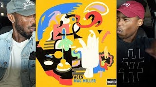 Mac Miller - Faces FIRST REACTION/REVIEW