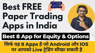 Best Paper Trading App in India for Options | Best Free Option Paper Trading Apps in India