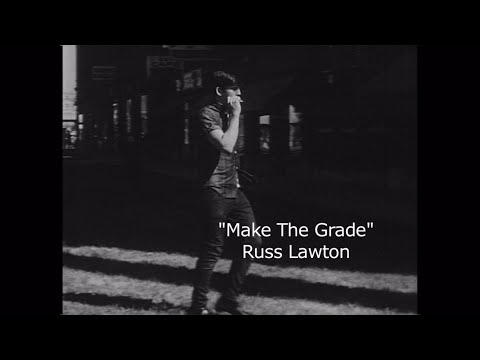 Make The Grade - Russ Lawton
