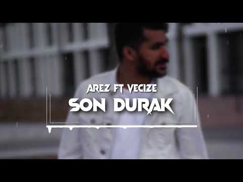 Arez ft. Vecize - Son Durak ( OFFICIAL VIDEO)